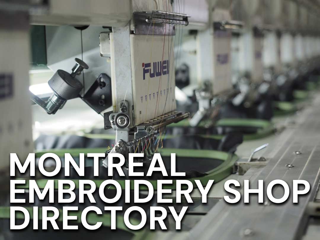 Montreal's Premier Embroidery Shop Directory